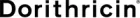 Dorithricin