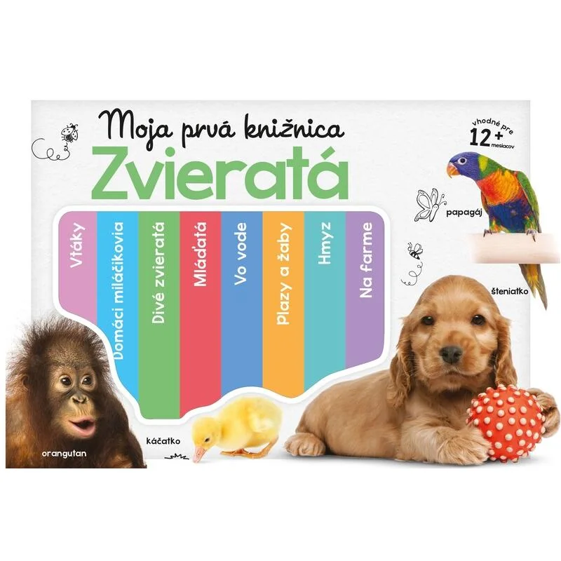 Moja prvá knižnica. Zvieratá Kniha