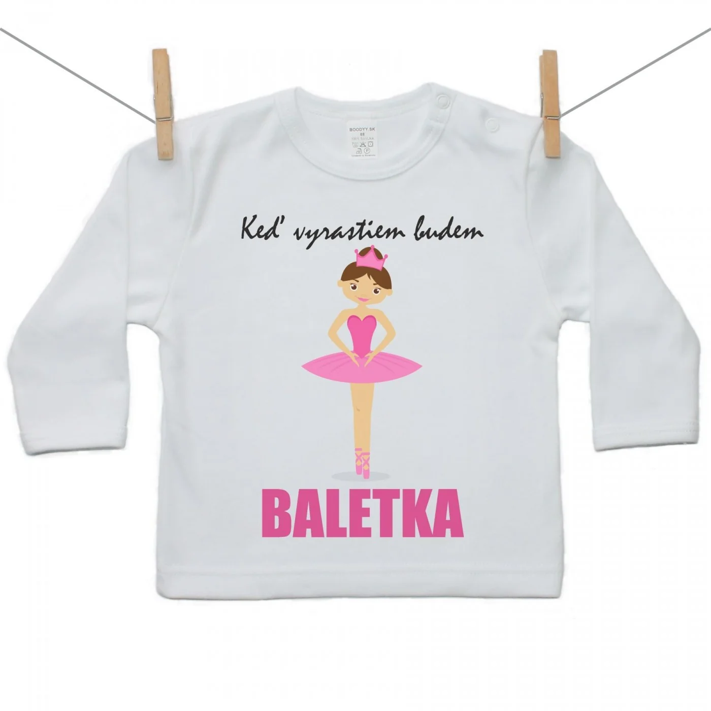 Boodyy Tričko s dlhým rukávom Keď vyrastiem budem baletka Veľkosť: 92