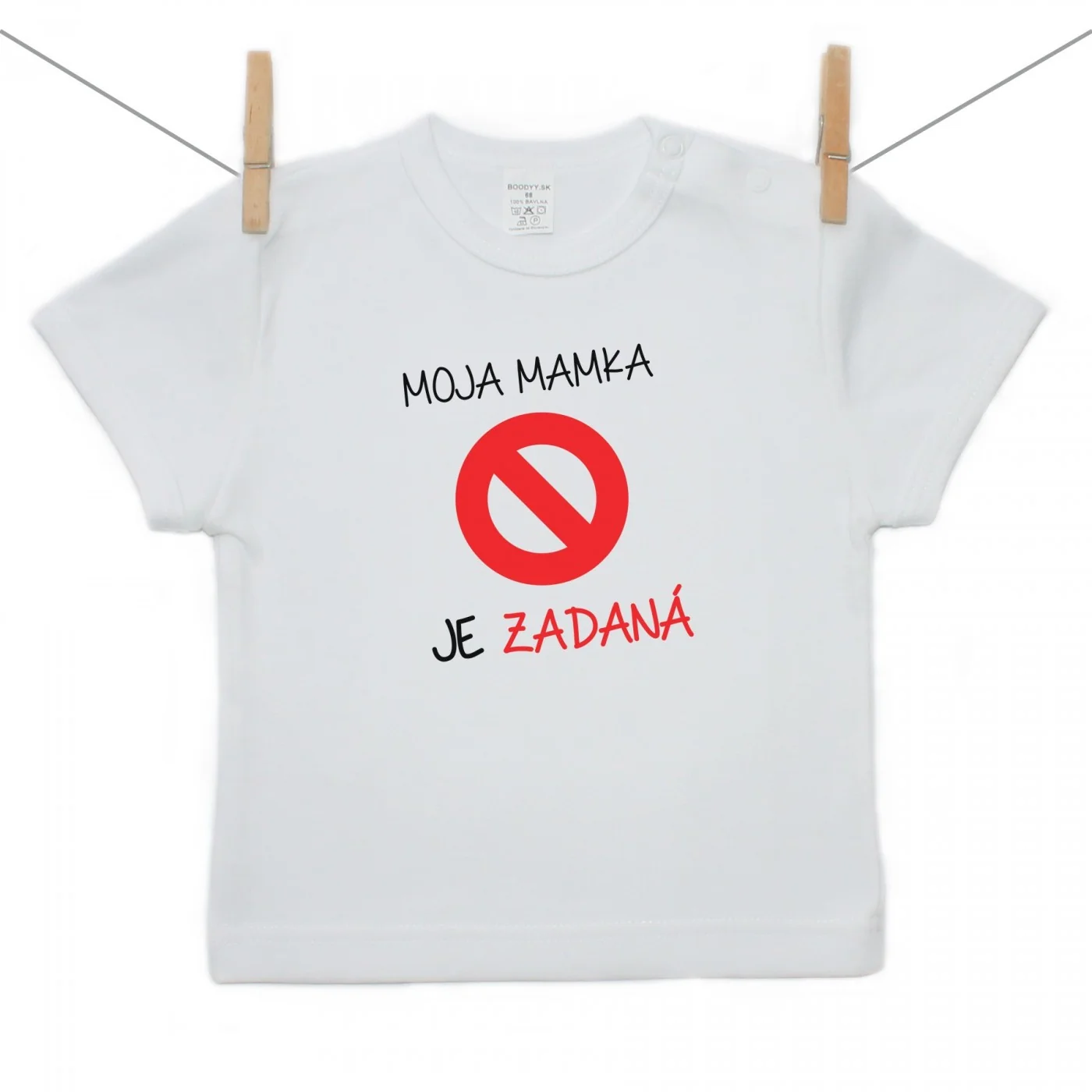 Boodyy Tričko s krátkym rukávom Moja mamka je zadaná Veľkosť: 104