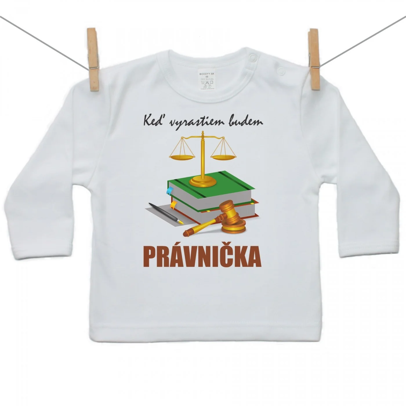 Boodyy Tričko s dlhým rukávom Keď vyrastiem budem právnička Veľkosť: 110