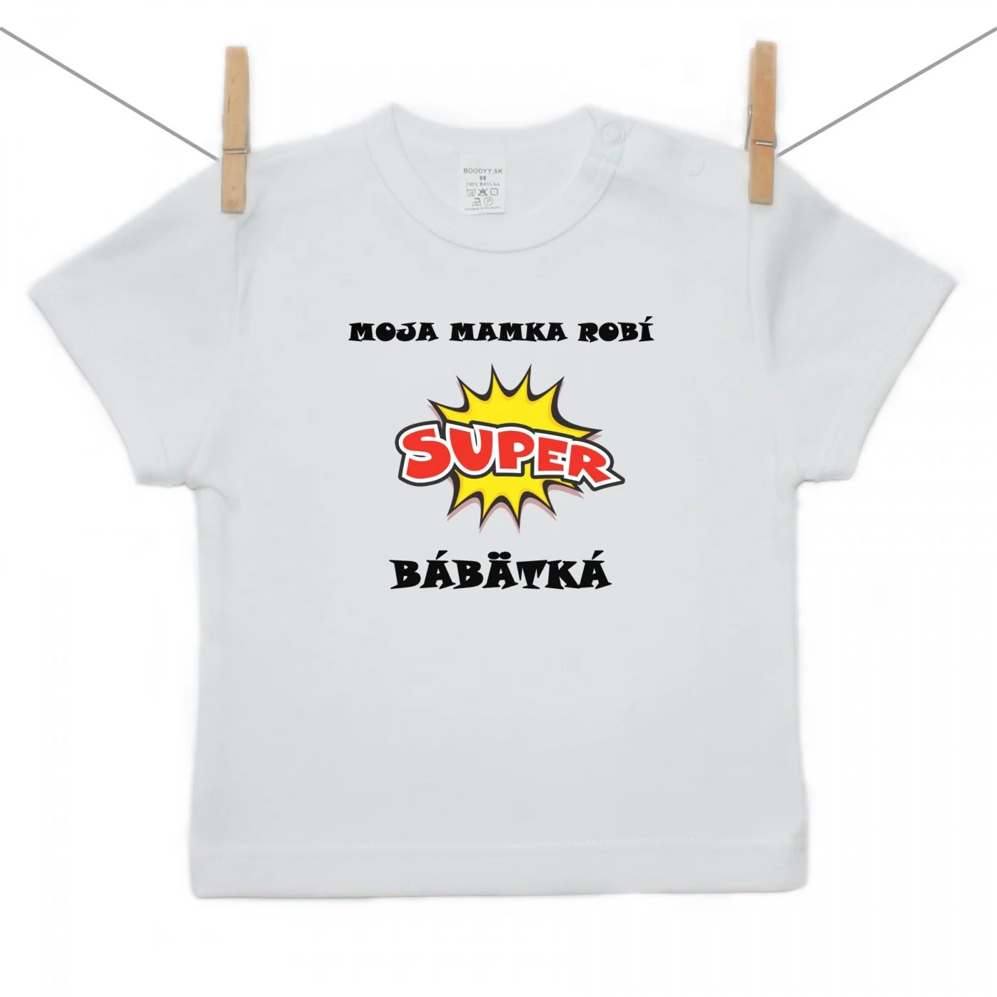 Boodyy Tričko s krátkym rukávom Moja mamka robí super bábätká Veľkosť: 134