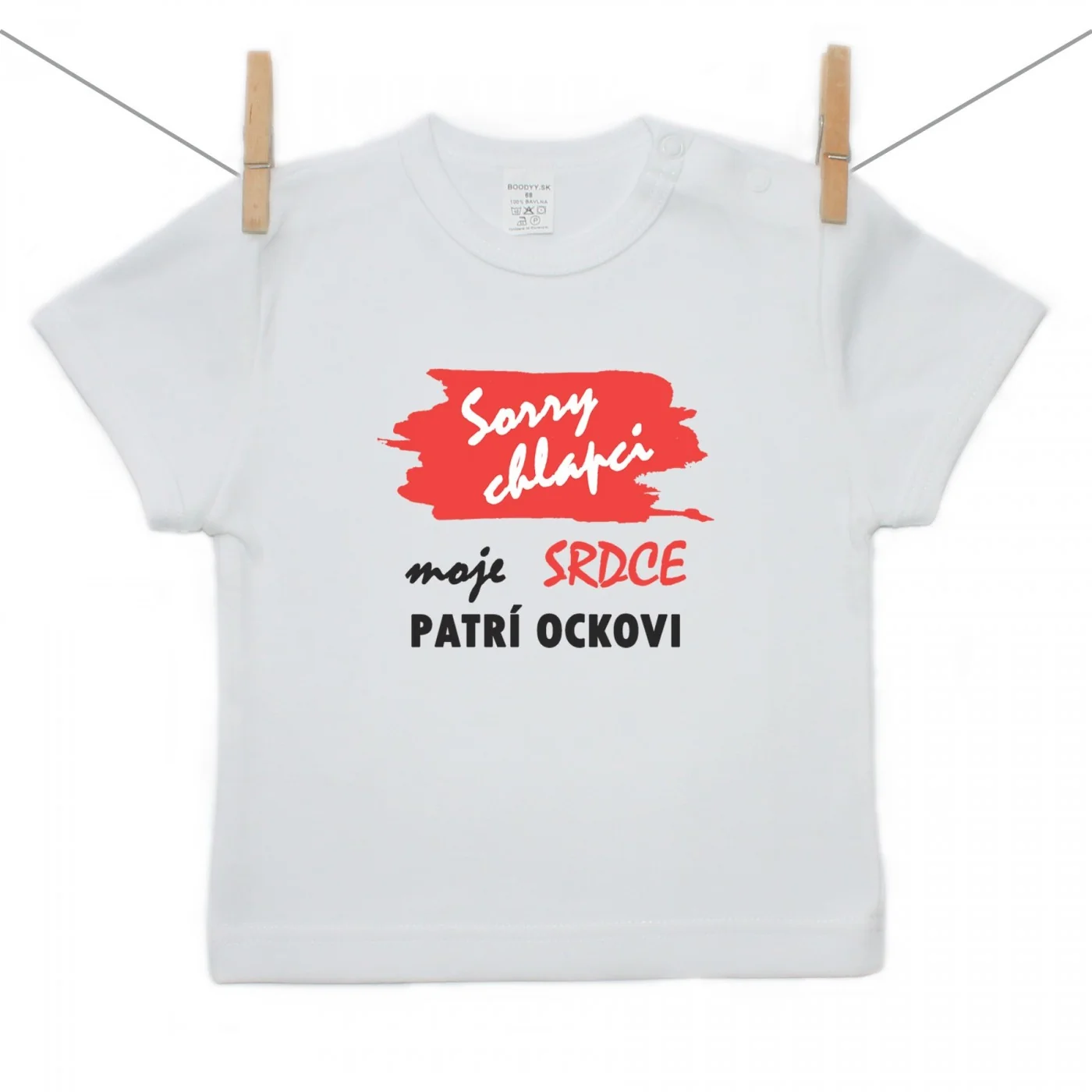 Boodyy Tričko s krátkym rukávom Sorry chlapci moje srdce patrí ockovi Veľkosť: 80