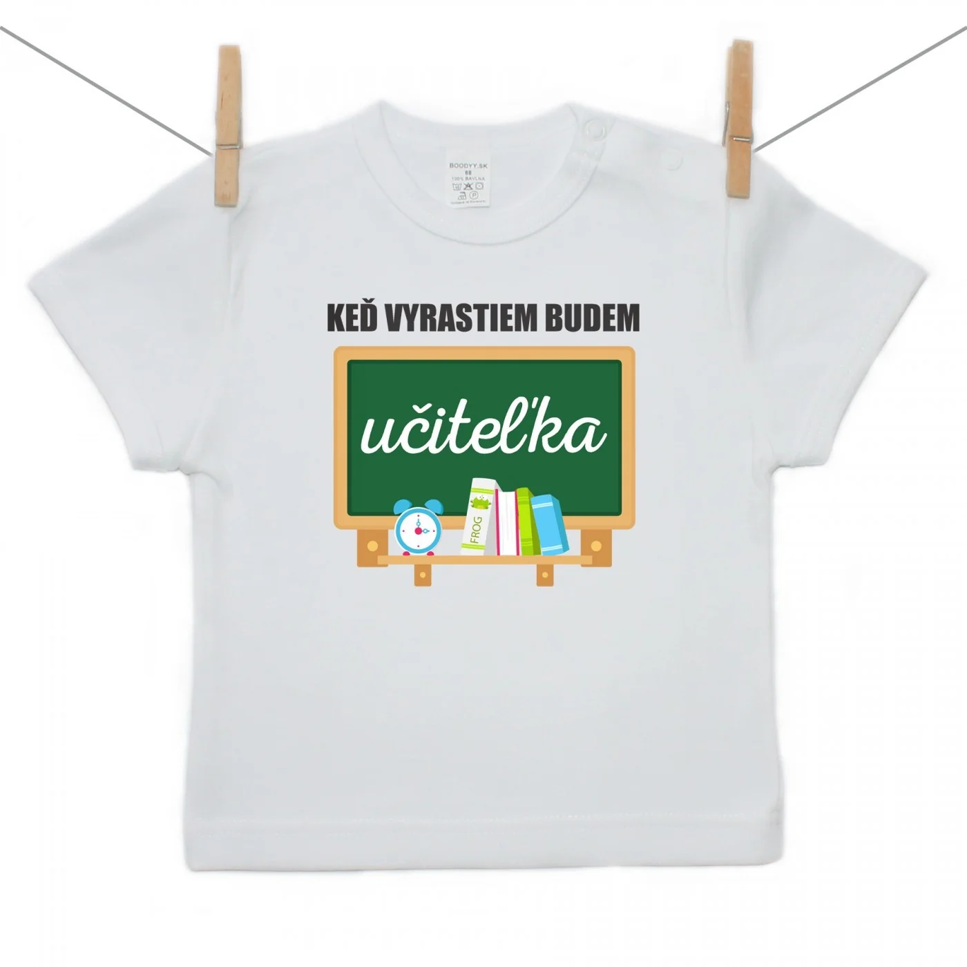 Boodyy Tričko s krátkym rukávom Keď vyrastiem budem učiteľka Veľkosť: 116