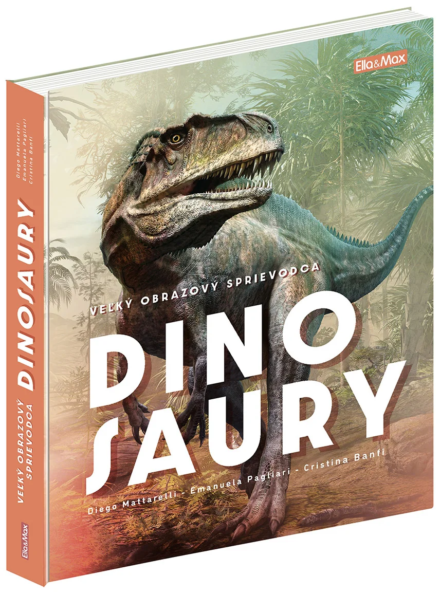 ELLA&MAX Velký obrazový sprievodca DINOSAURY