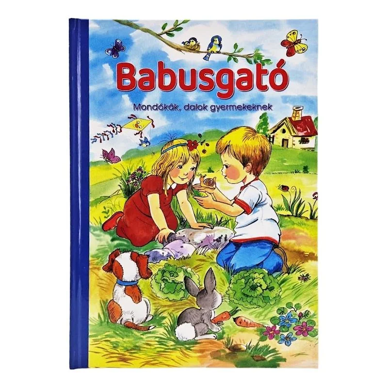 Babusgató-Mondókák, dalok gyerekeknek (Maďarská verzia)