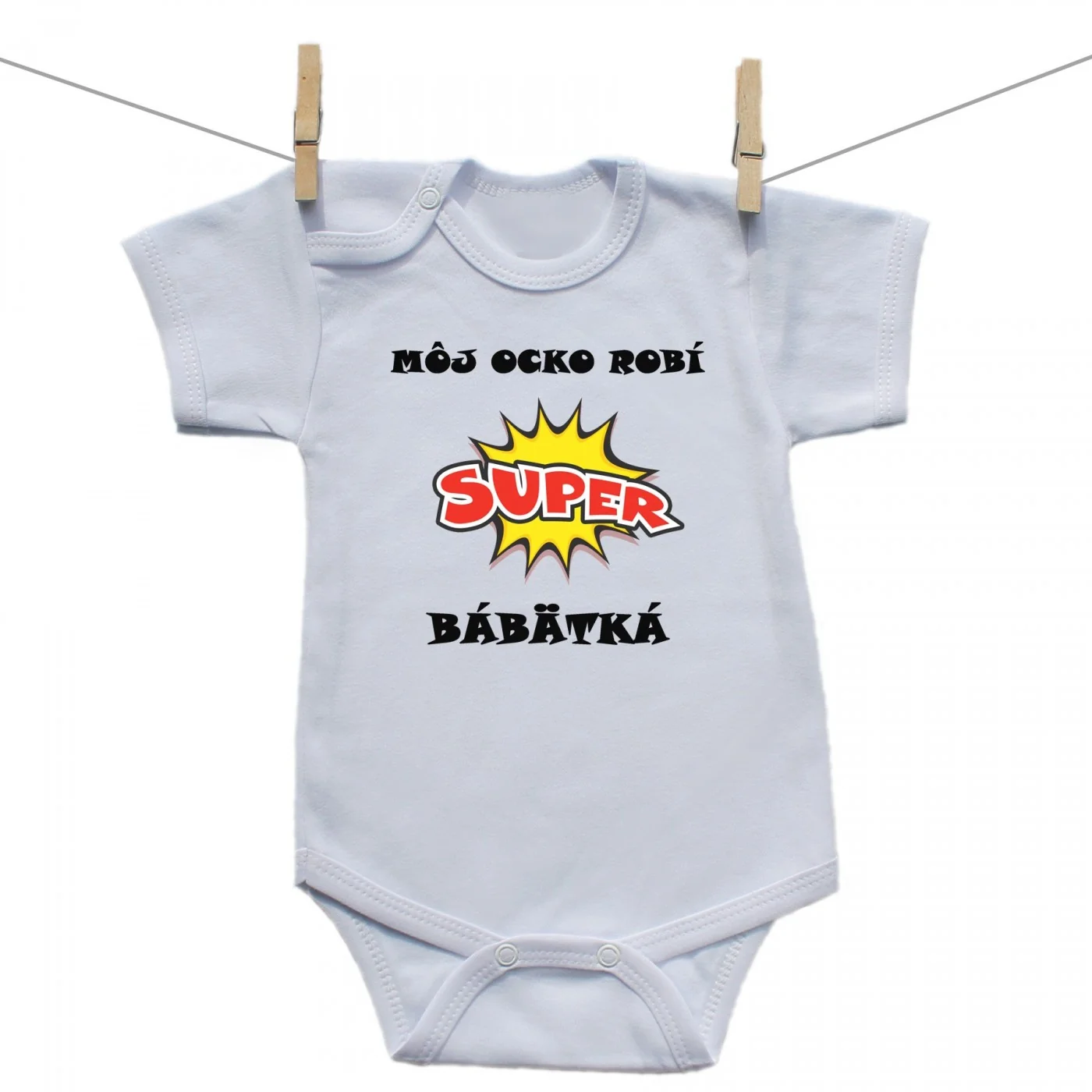 Boodyy Body s krátkym rukávom Môj ocko robí super bábätká Veľkosť: 68