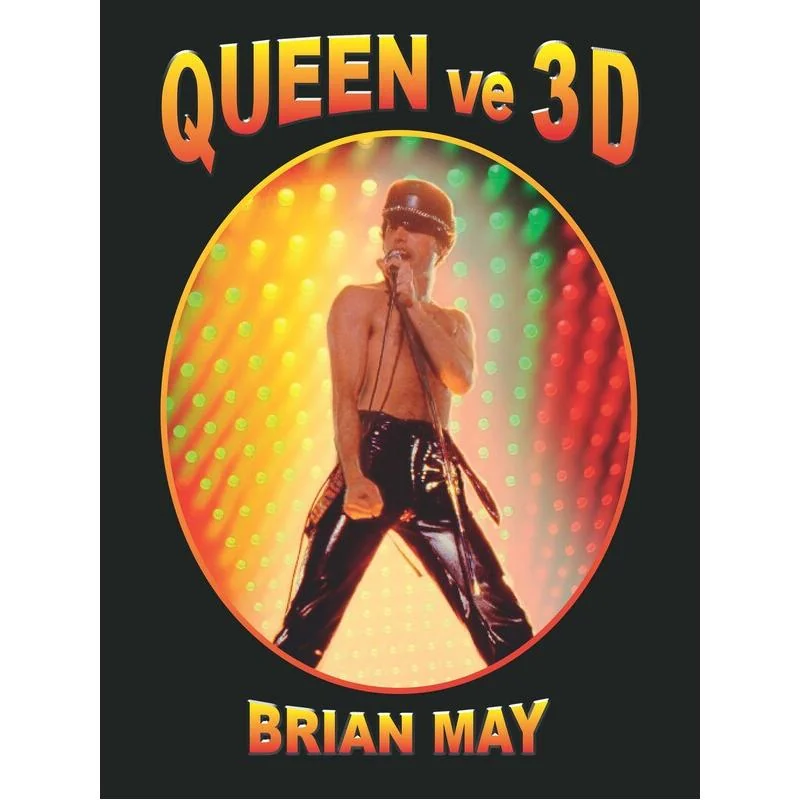 Queen ve 3D - Brian May