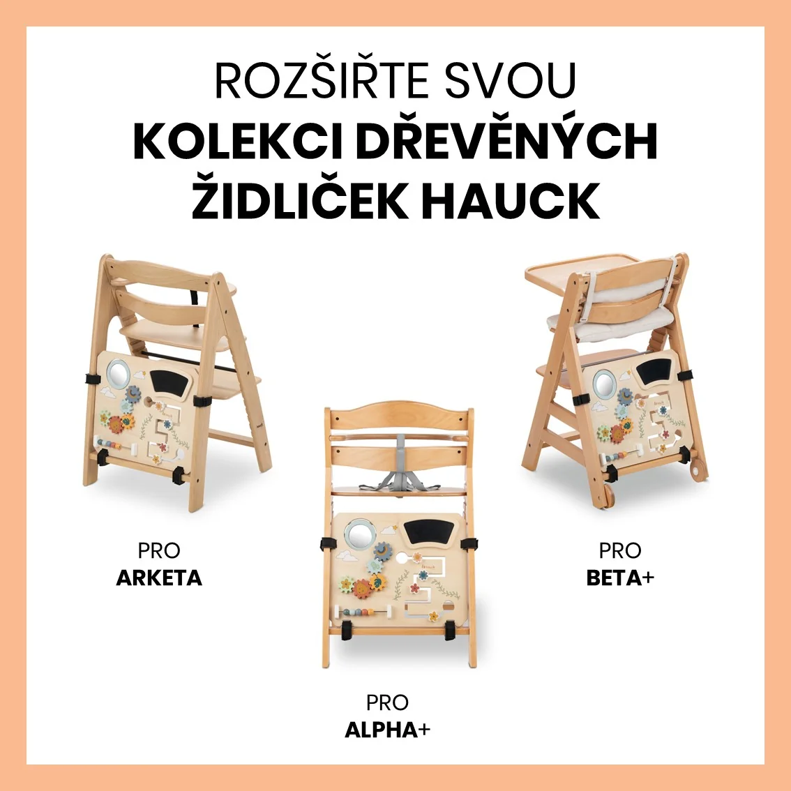 Hauck Play Board aktivity centrum pre drevené stoličky Alpha+/Beta+/Arketa