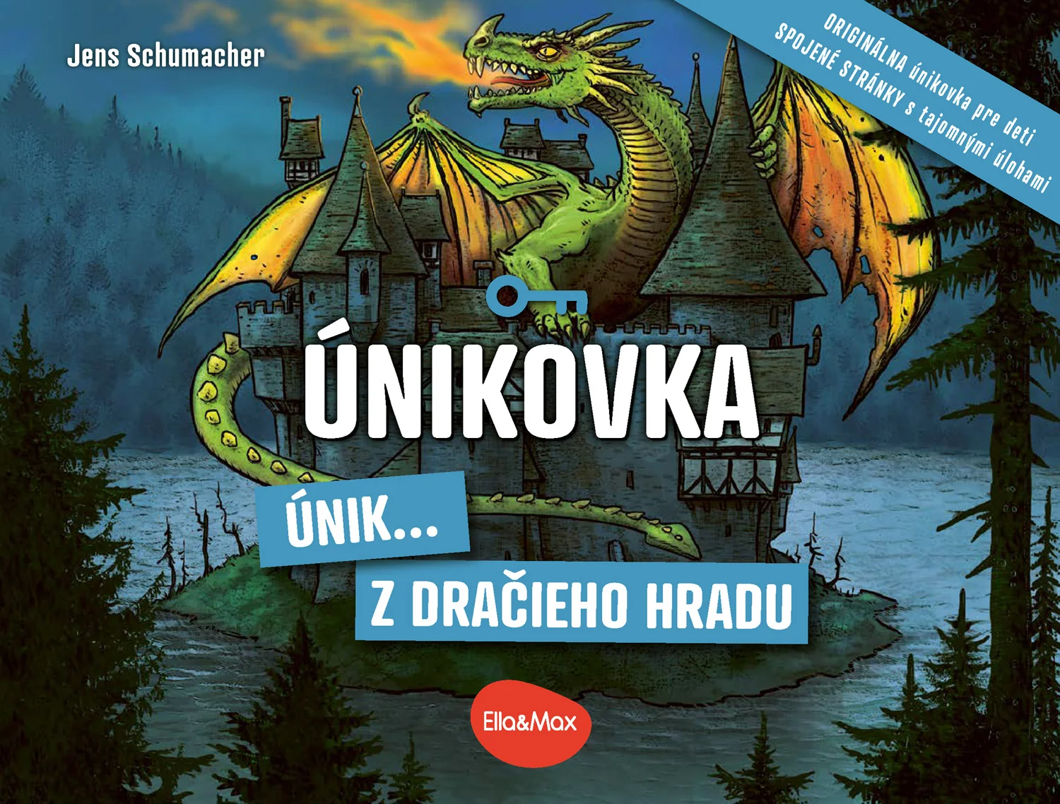 ELLA&MAX ÚNIKOVKA – ÚNIK Z DRAČIEHO HRADU