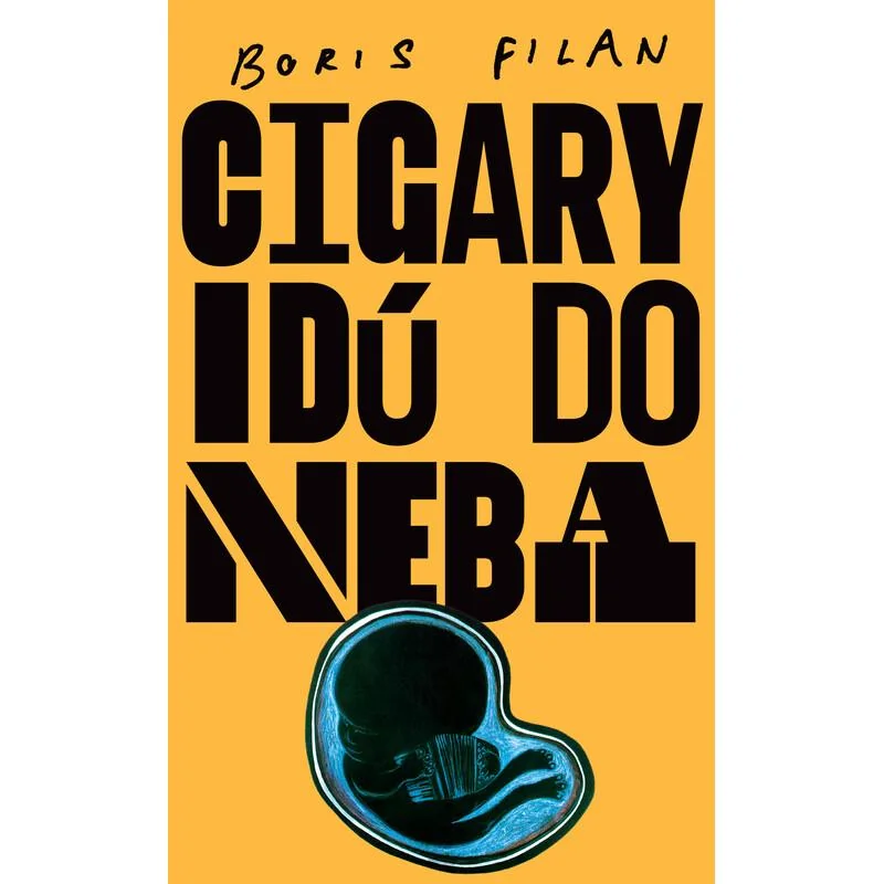Cigary idú do neba - Boris Filan Kniha
