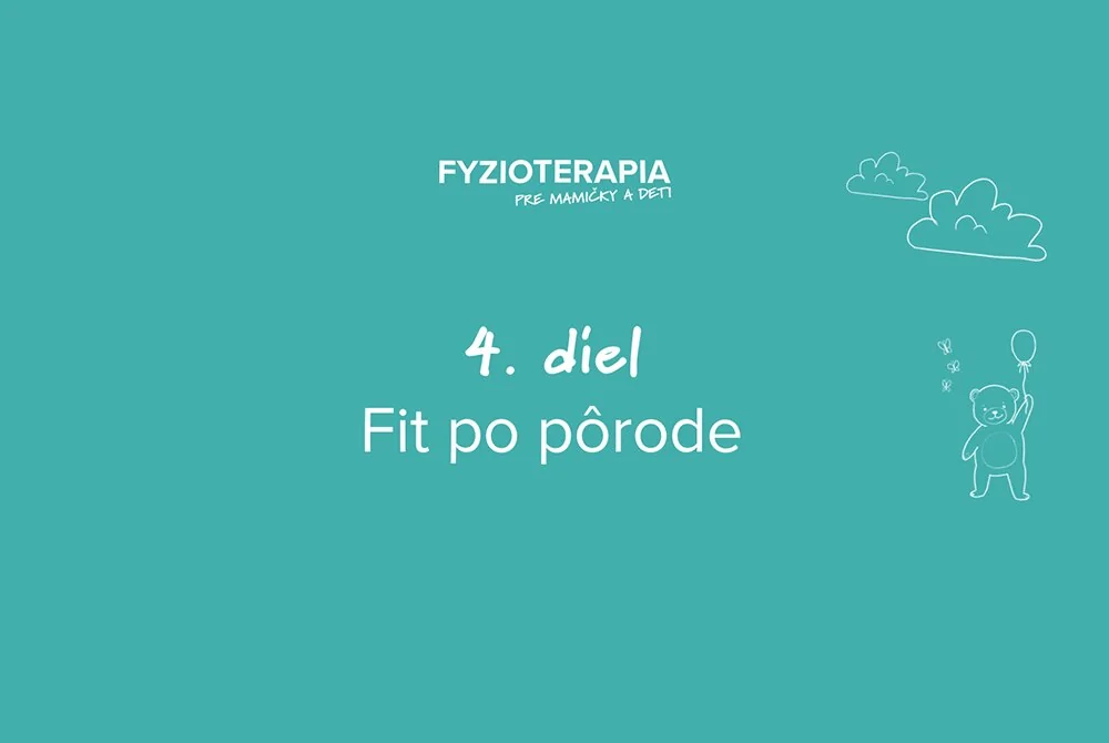 4. diel: Chcete byť rýchlo fit po pôrode? Zacvičte si s nami!