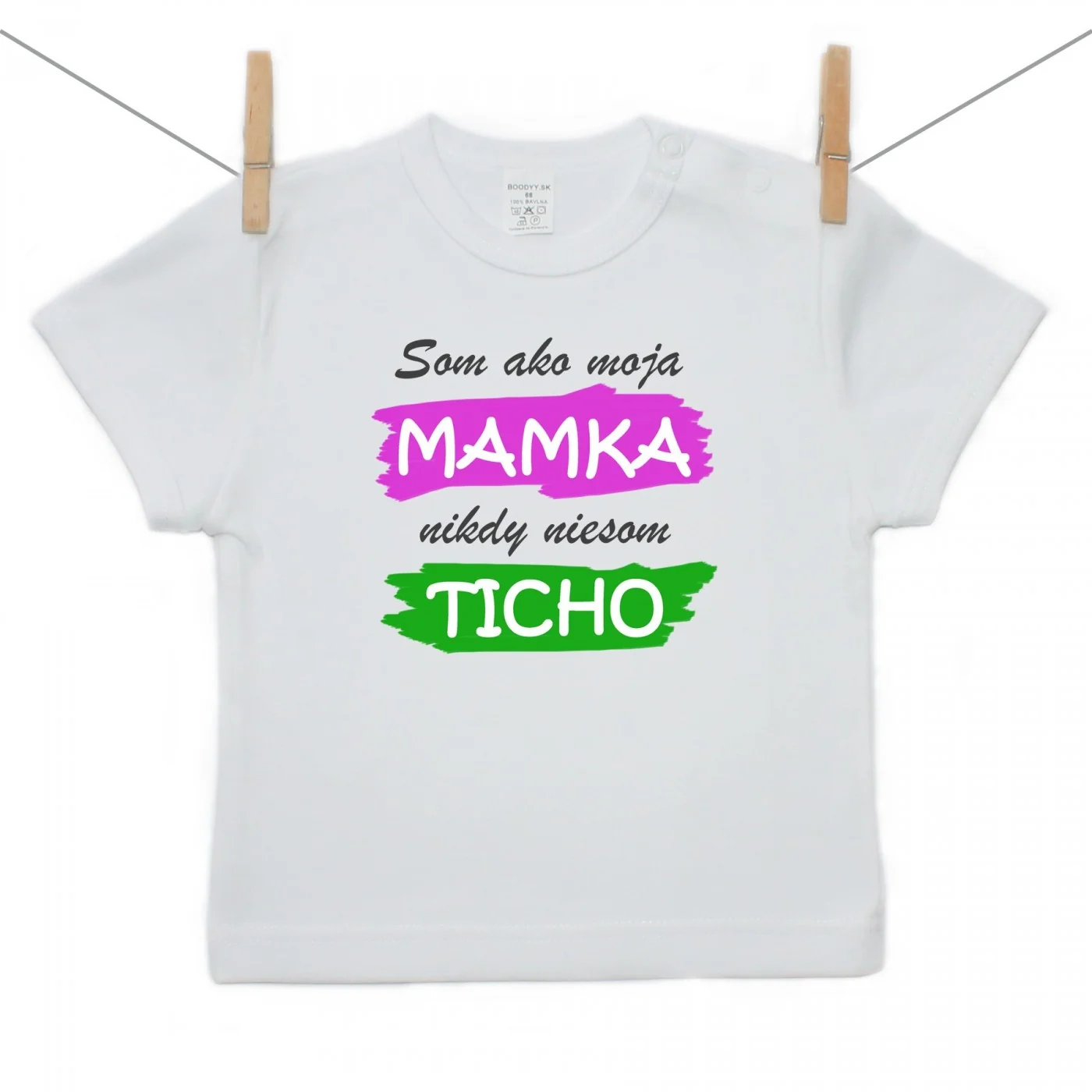 Boodyy Tričko s krátkym rukávom Som ako moja mamka ... Veľkosť: 80