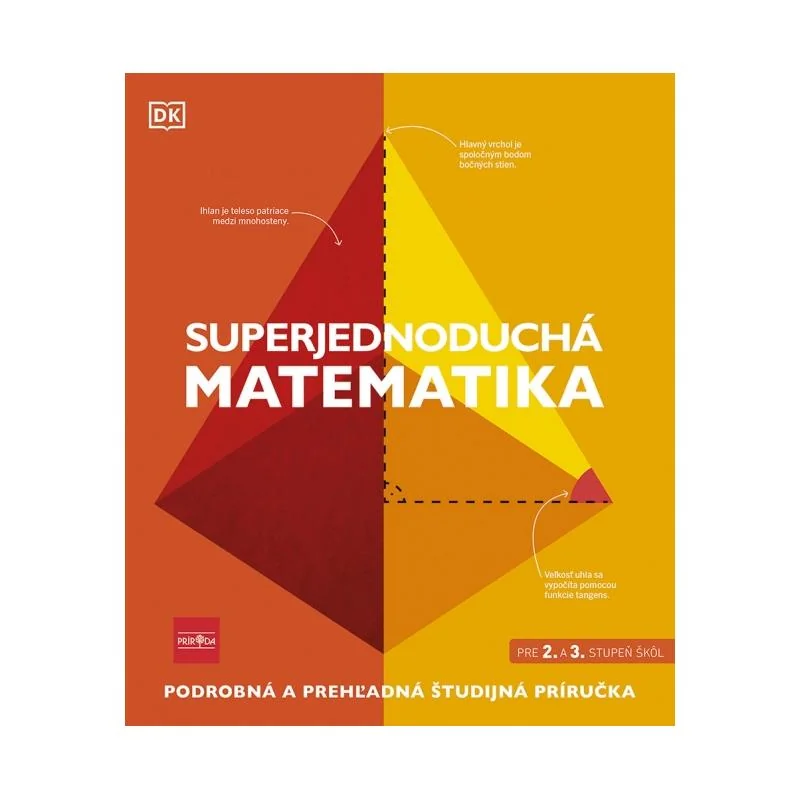 Superjednoduchá matematika - Kolektív autorov Kniha