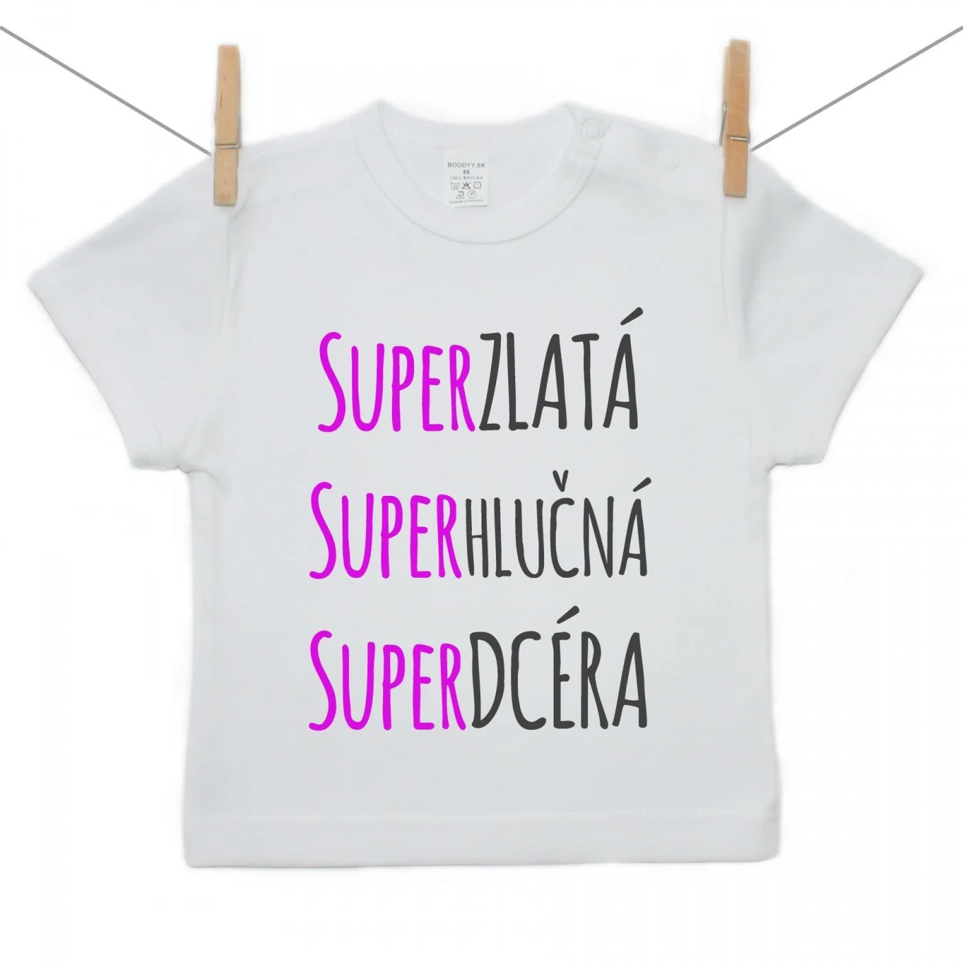 Boodyy Tričko s krátkym rukávom Super zlatá, super hlučná, super dcéra Veľkosť: 104